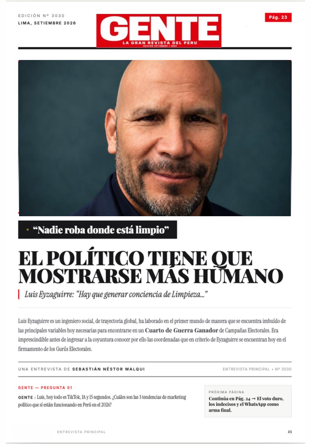 Luis Eyzaguirre: “El político tiene que mostrarse más humano”